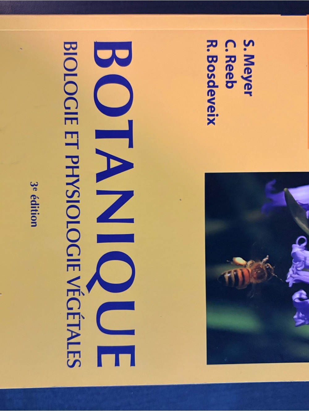 Botanique - biologie et physiologie végétale 3e édition